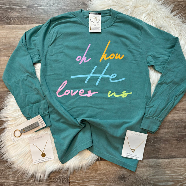 Oh How He Loves Us Seafoam Long Sleeve Tee