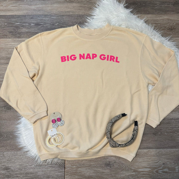 Big Nap Girl Corded Sweatshirt