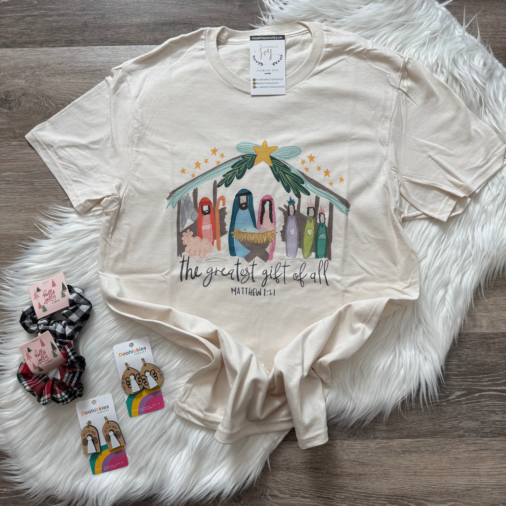 Greatest Gift Of All Tee