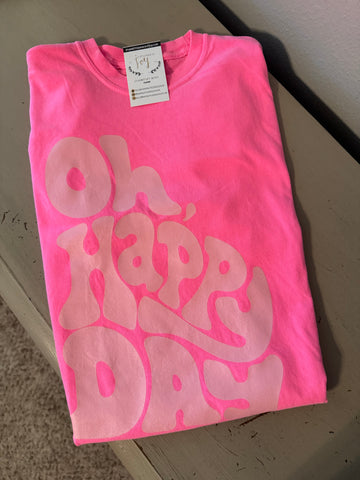 Oh Happy Day Tee