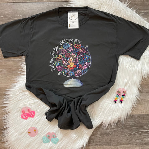 Teach Them Love Them Watch Them Grow Tee