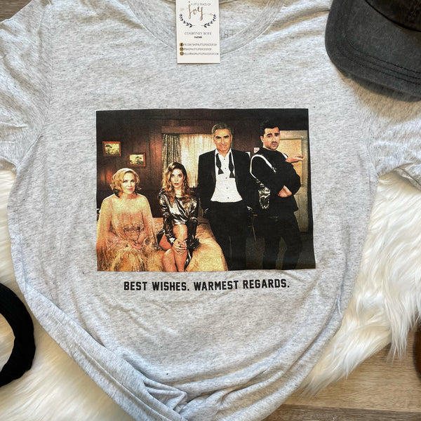 Best Wishes Schitt's Creek Tee