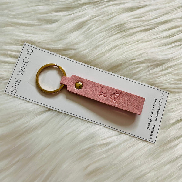 Be Still Keychain